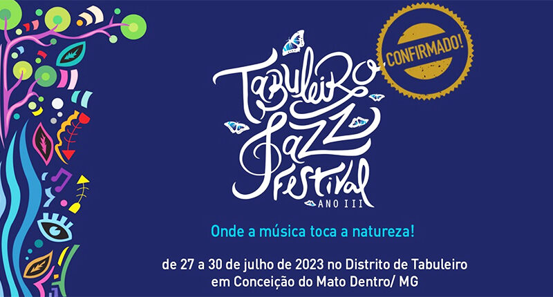Tabuleiro Jazz Festival - Ano III em Conceição do Mato Dentro - Sympla