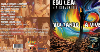 ‘Voltando a Viver’ de Edu Leal e  A  Conjuntura